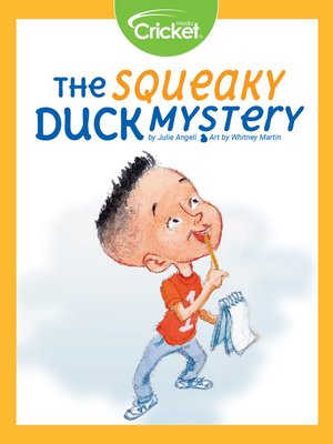 cover image of The Squeaky Duck Mystery